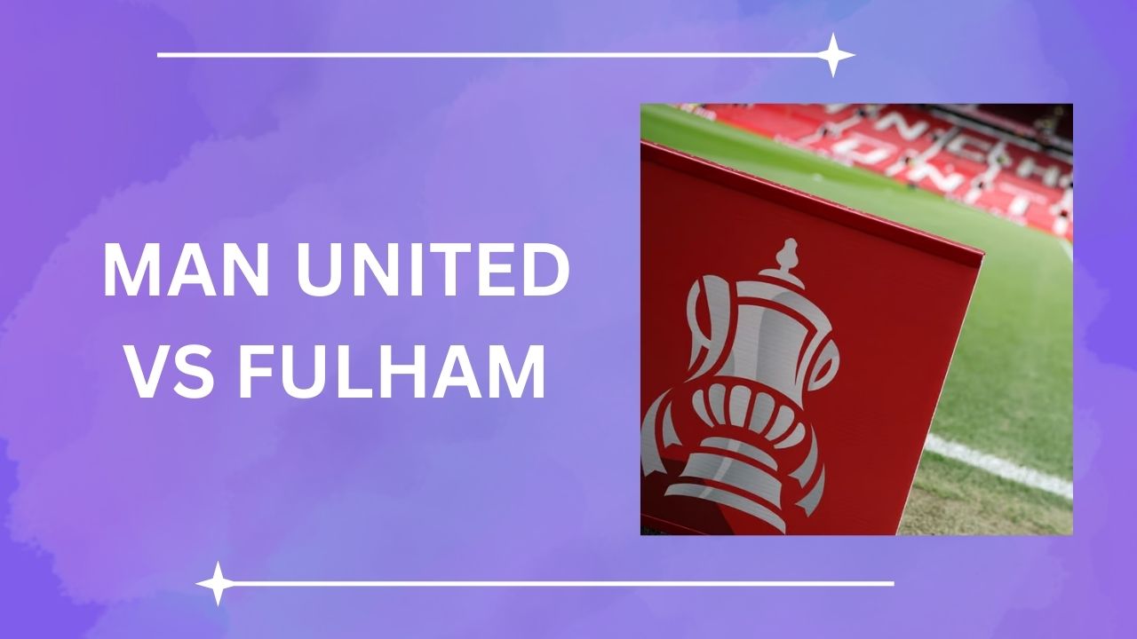 Man United vs Fulham