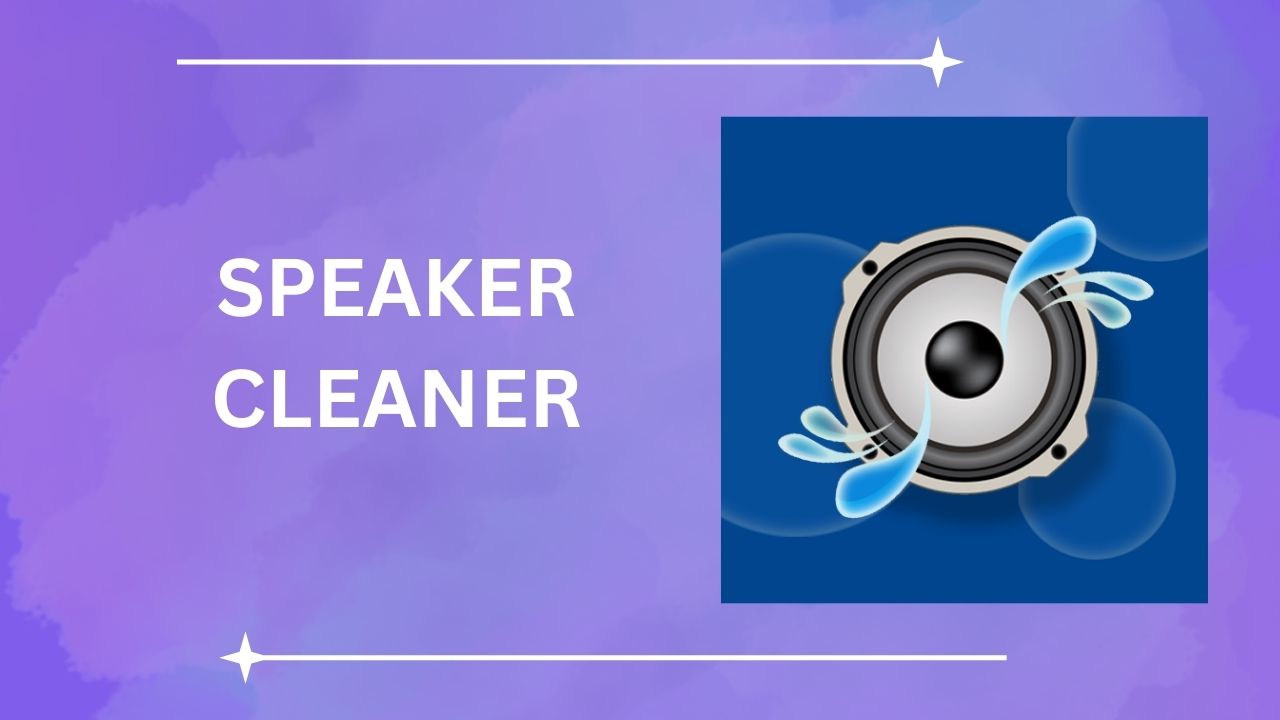 Speaker Cleaner